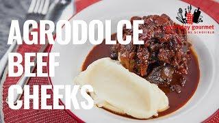 Beef Cheeks Agrodolce | Everyday Gourmet S8 E53