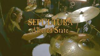 Sepultura - Altered State Drum Cover