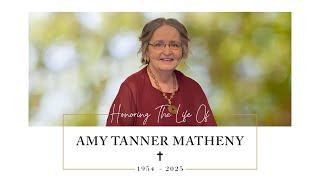 Ms. Amy Tanner Matheny Memorial