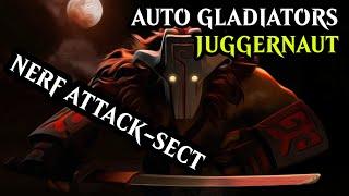 Juggernaut Nerf Attack - Auto Gladiators Dota 2 Arcade