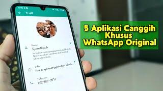 5 Aplikasi Canggih Untuk Pendukung WhatsApp