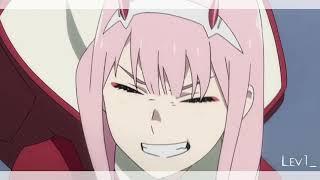 Zero two [Short AMV] | you're perfect