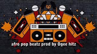 AFRO POP PROD BY OGEE HITZ