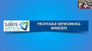 Profitable Networking Mindsets | Ben Lai