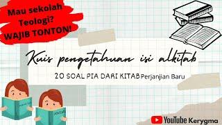 Kuis Pengetahuan Isi Alkitab ( #PIA03 )