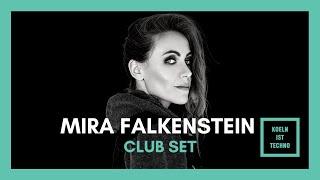 Club Set /w Mira Falkenstein @ Koeln ist Techno Volume 2