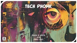 Raven & Kreyn x KDH x Pure Cold - Tech Phonk (Official Audio)