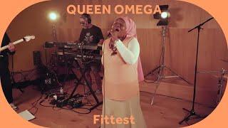  Queen Omega - Fittest [Baco Session]