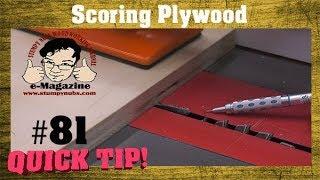 Eliminate tear-out by scoring your plywood