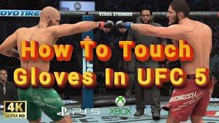 UFC 5: How to Touch Gloves (Xbox/PlayStation tutorial) UHD [4K60FPS] #ufc5 #ps5 #xboxone