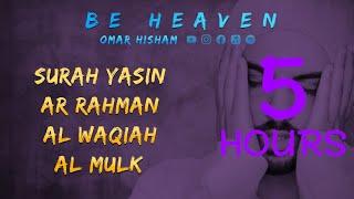 4 Surahs - 5 Hours Black Screen Peaceful Quran Recitation | Be Heaven | Omar Hisham Al Arabi