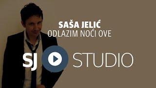 ® Sasa Jelic i SJ studio - Odlazim noci ove © 2016