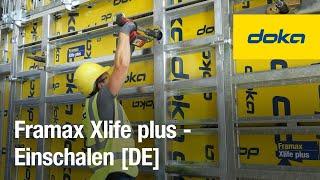 Rahmenschalung Framax Xlife plus - Einschalen [DE]