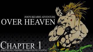 JJBA: OVER HEAVEN Audiobook | Chapter 1 - Stanpai