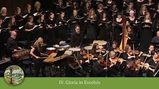 IV. Gloria in Excelsis from LUX – Dan Forrest – Rivertree Singers & Friends