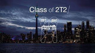 University of Toronto Faculty of Dentistry O-Week 2018