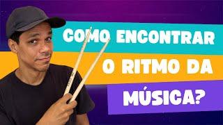 O que fazer quando não encontra o Ritmo da Música?