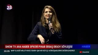 SHOW TV ANA HABER SPİKERİ PINAR ERBAŞ ERSOY SÖYLEŞİSİ