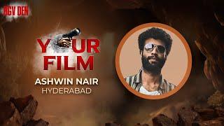 YOUR FILM Test Scene by Ashwin Nair |  RGV