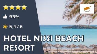 Hotel Nissi Beach Resort ⭐️⭐️⭐️⭐️ - Zypern