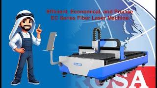 Efficient, Economical, and Precise: EC Series Fiber Laser Machine