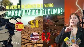 NOVIEMBRE DE SEÑALES APOCALÍPTICAS DE TERROR: SEQUÍAS, DESABASTECIMIENTO, INUNDACIONES Y TERREMOTOS