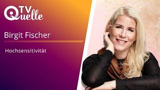 Birgit Fischer: Live Call Hochsensitivität