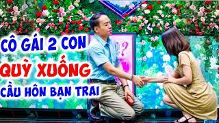 Gặp bạn trai QUÁ ƯNG Ý 10 điểm cô gái NHÀO VÔ BẤM CHÁY NÚT cầu hôn bạn trai - Hẹn Hò Quyền Linh