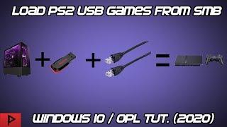 Load PS2 USB Games From SMB - Windows 10 / OPL Tutorial (2020)