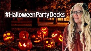 What Decks Will you Choose?  #Halloweenpartydecks