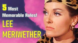 Top 5 MOST MEMORABLE Roles of Lee Meriwether