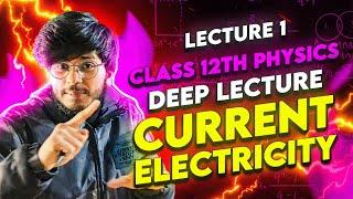 Current electricity class 12th physics chapter 3 | current electricity class 12th | Munil sir