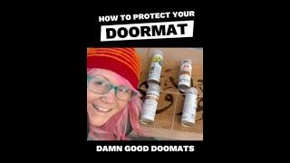 Essential DIY tips to keep your doormat looking brand new | Damn Good Doormats