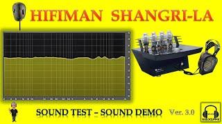 HIFIMAN SHANGRI LA - Review, Recensione, Sound Demo, Sound Test