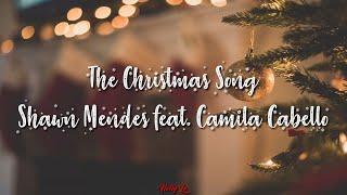 Shawn Mendes & Camila Cabello - The Christmas Song (Lyrics)