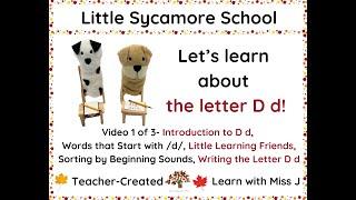 Learn about the letter D d-Video 1 of 3-Words that start with D d- ABCs-Writing- Phonics- Reading