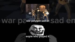 sad ending of world war polygon:(