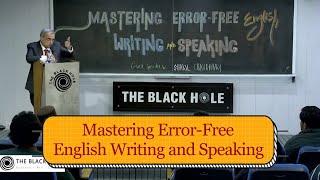 Mastering Error-Free English Writing and Speaking | Shakil Chaudhary