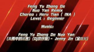 Feng Yu Zhong De Nuo Yan Remix - LINE DANCE - CHOREO : HERU TIAN ( INA )