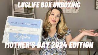 LUGLIFE BOX UNBOXING- Mother's Day 2024 Edition | #luglifebox