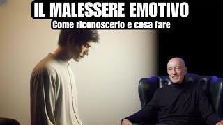 Il MALESSERE EMOTIVO | Cos’è e cosa fare | PSICHIATRA