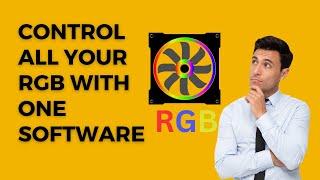 Control All Your RGB With One Software