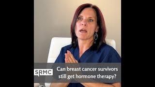 Can Women with a History of Breast Cancer Use Hormone Therapy? Dr. Hostetter Explains