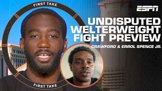 Terence Crawford and Errol Spence Jr. preview upcoming Undisputed Welterweight Championship fight