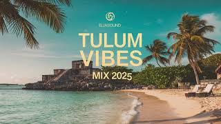 Tulum Vibes 2025 | Afro House & Deep House Sunset Mix