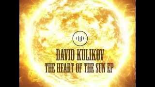 David Kulikov - The Heart of The Sun  EP