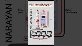 Digital programmable Timer Switch connection with Flood lights