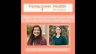 Body Dysmorphic Disorder (BDD):  A Conversation We Must Have | Dr Amita Jassi & Rachel Koutnik