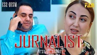 Jurnalist "Orzular shahri" (132-qism) | Журналист "Орзулар шаҳри" (132-қисм)