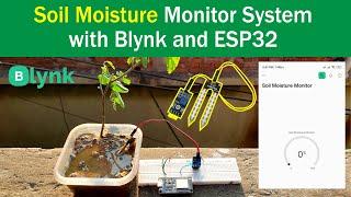 Soil Moisture Monitor using ESP32 and Blynk App | Soil Moisture Sensor with ESP32